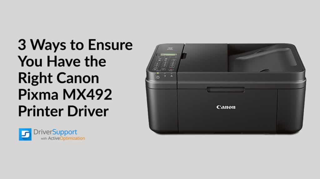 How to Troubleshoot and Fix a Canon Pixma MX492 Printer Driver