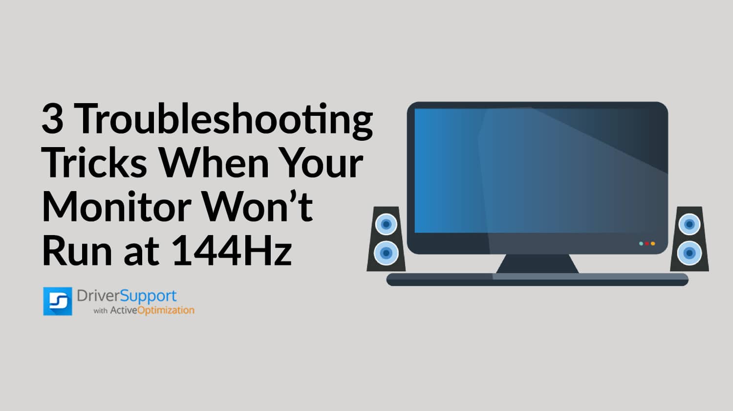 3 Troubleshooting Tricks When Your Monitor Won't Run at 144Hz