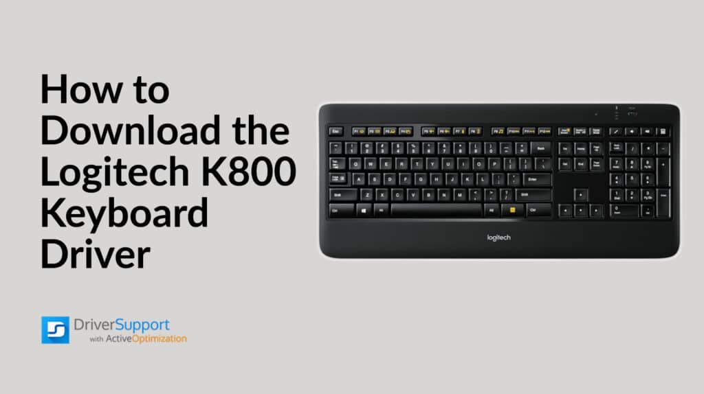 How to Download the Logitech K800 Keyboard Driver