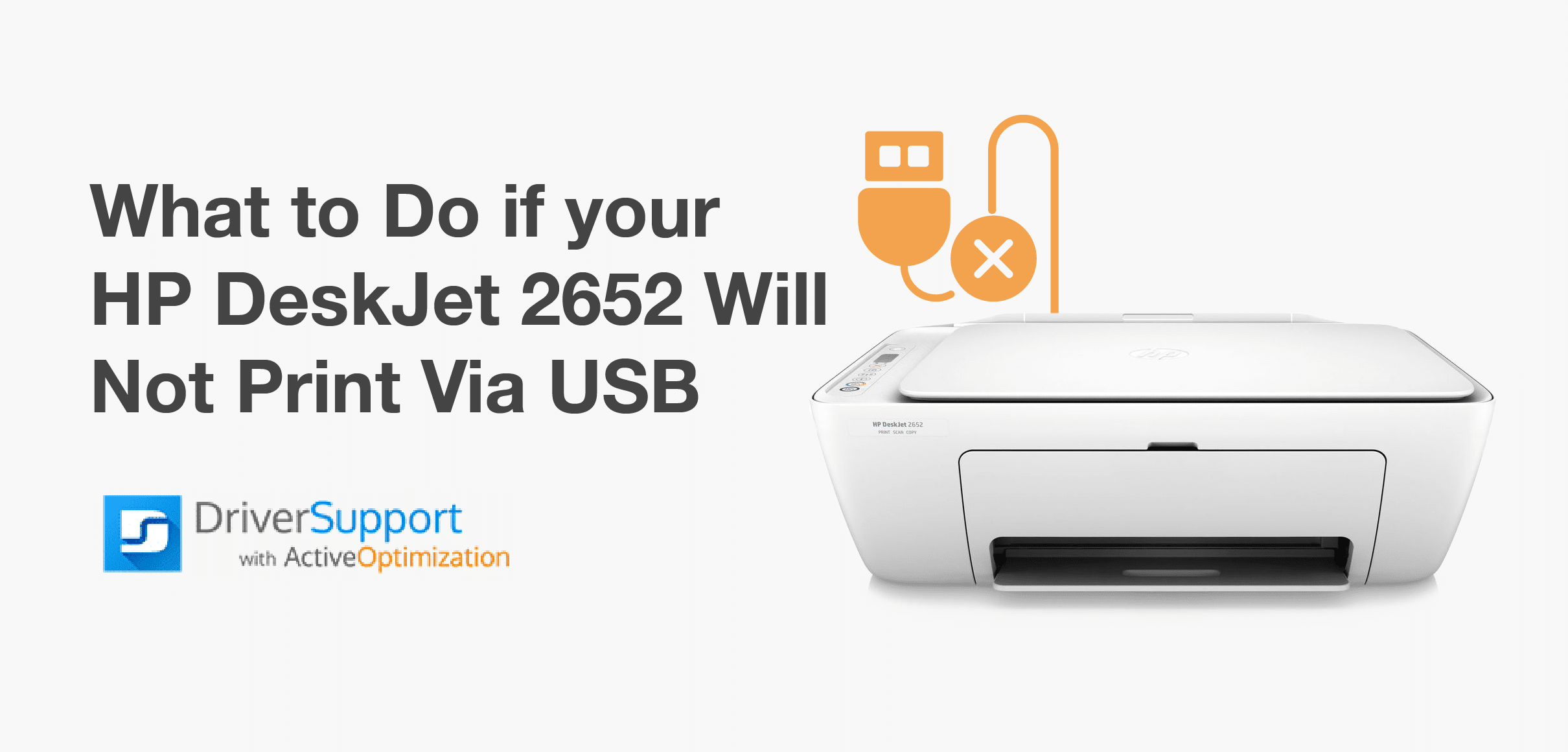 What Do if Your HP DeskJet 2652 Not Print Via USB