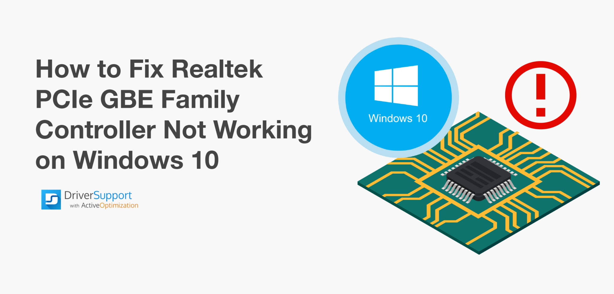 Fix Realtek PCIe GBE Family Controller Not Working on Windows 10