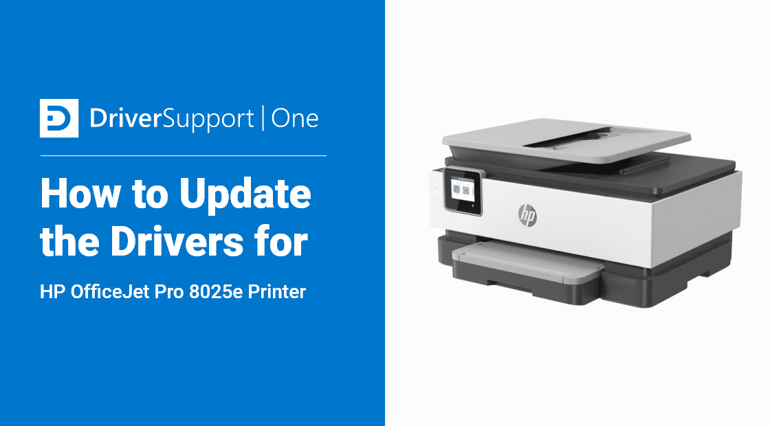 reform Oberst redaktionelle How To: Update HP OfficeJet Pro 8025e Printer Driver